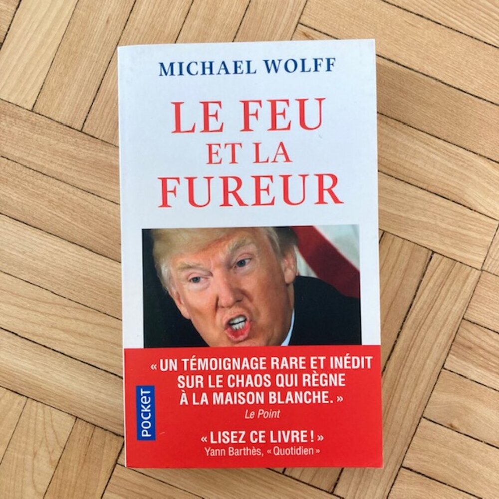 Livre Roman Le Feu Et La Fureur - Michael Wolff
